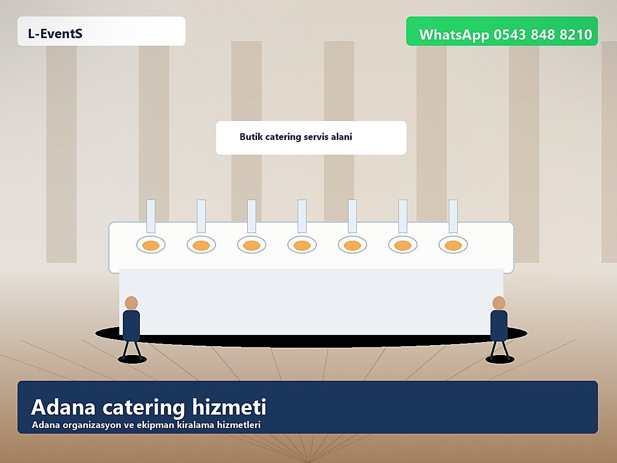 Adana catering hizmeti ikram masası